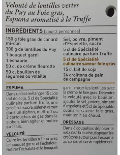 Spécialité culinaire saveur Truffes - Vue 10 - Velouté de lentilles vertes du Puy au Foie Gras, Espuma aromatisé à la Truffe